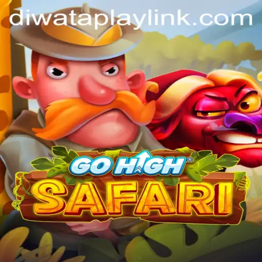 GoHighSafari: Embark on a Thrilling Adventure with DIWATAPLAY